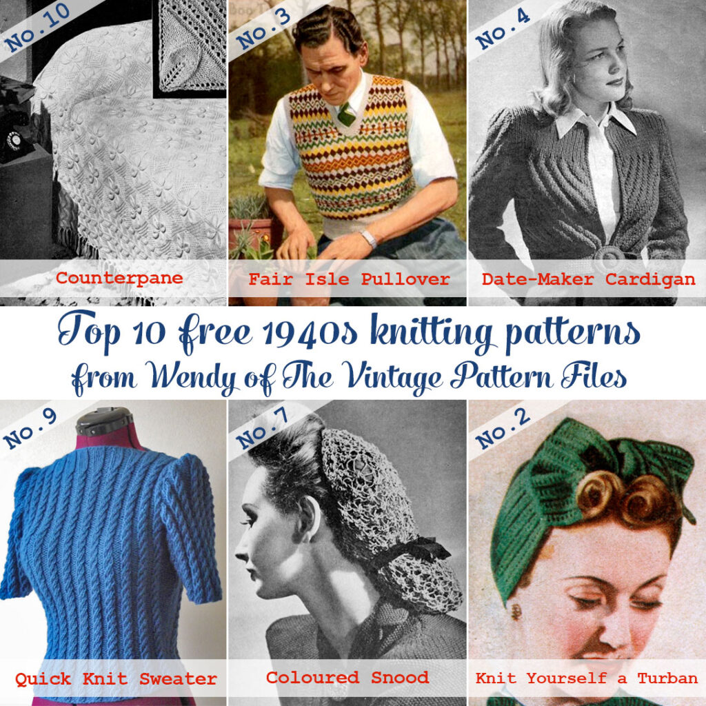 Top 10 free 1940s patterns from Wendy of The Vintage Pattern Files