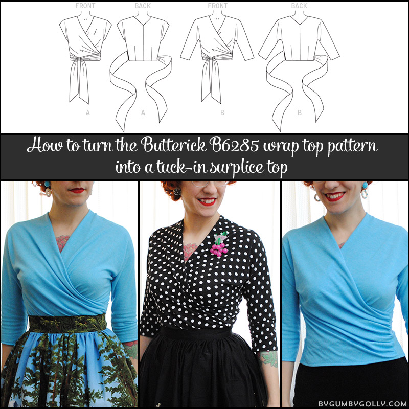How to turn Butterick B6285 wrap top pattern into a tuck-in surplice top